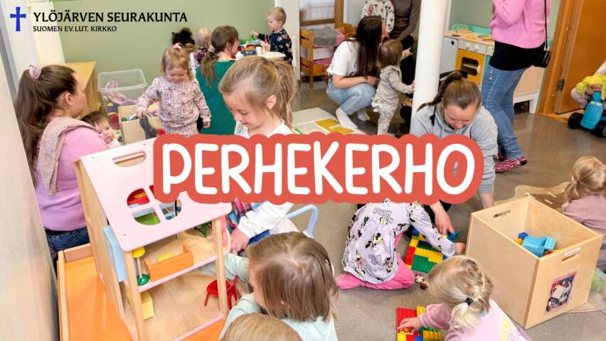 perhekerho teksti ja lapsia kuvassa